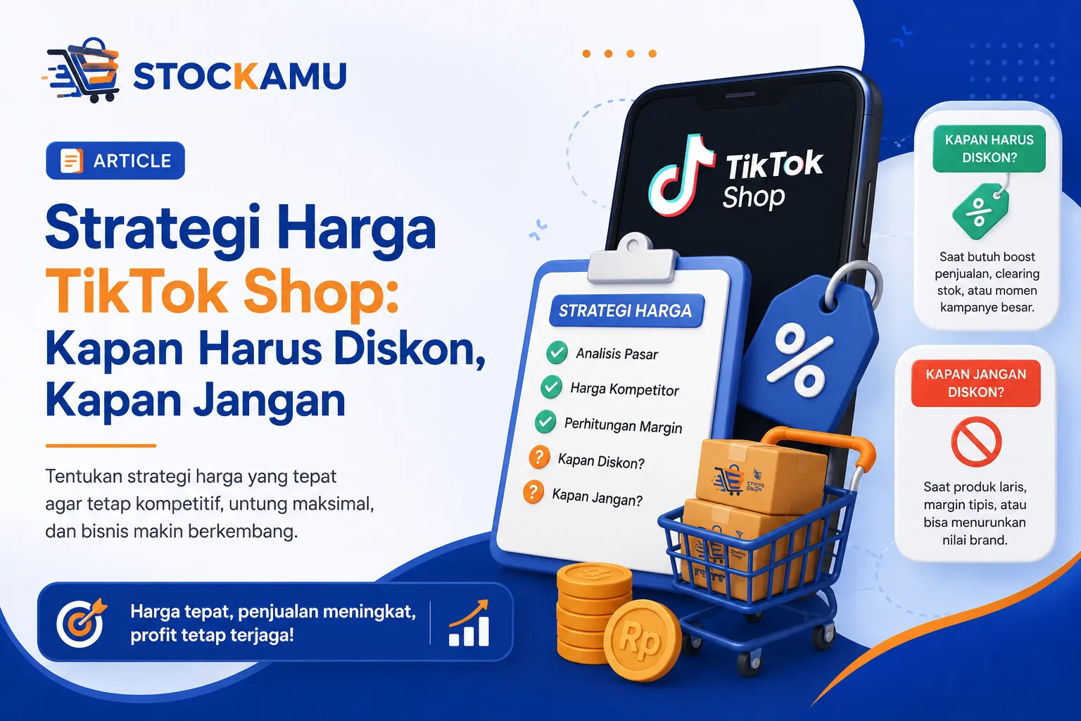Strategi Harga TikTok Shop: Kapan Harus Diskon, Kapan Jangan